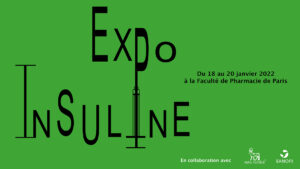 Exposition Insuline @ Faculté de Pharmacie de Paris