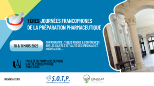 Première édition des Journées Francophones de la Préparation Pharmaceutique @ Faculté de Pharmacie de Paris