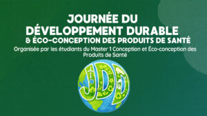 Journée du Développement Durable & Éco-conception des Produits de Santé @ Faculté de Pharmacie de Paris